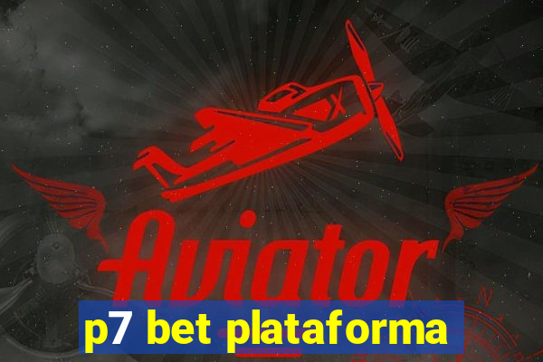 p7 bet plataforma